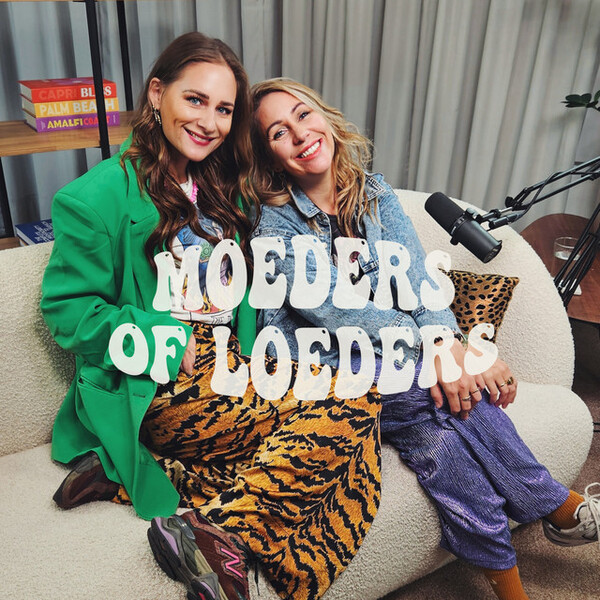 Moeders of loeders podcast Moeders of loeders podcast