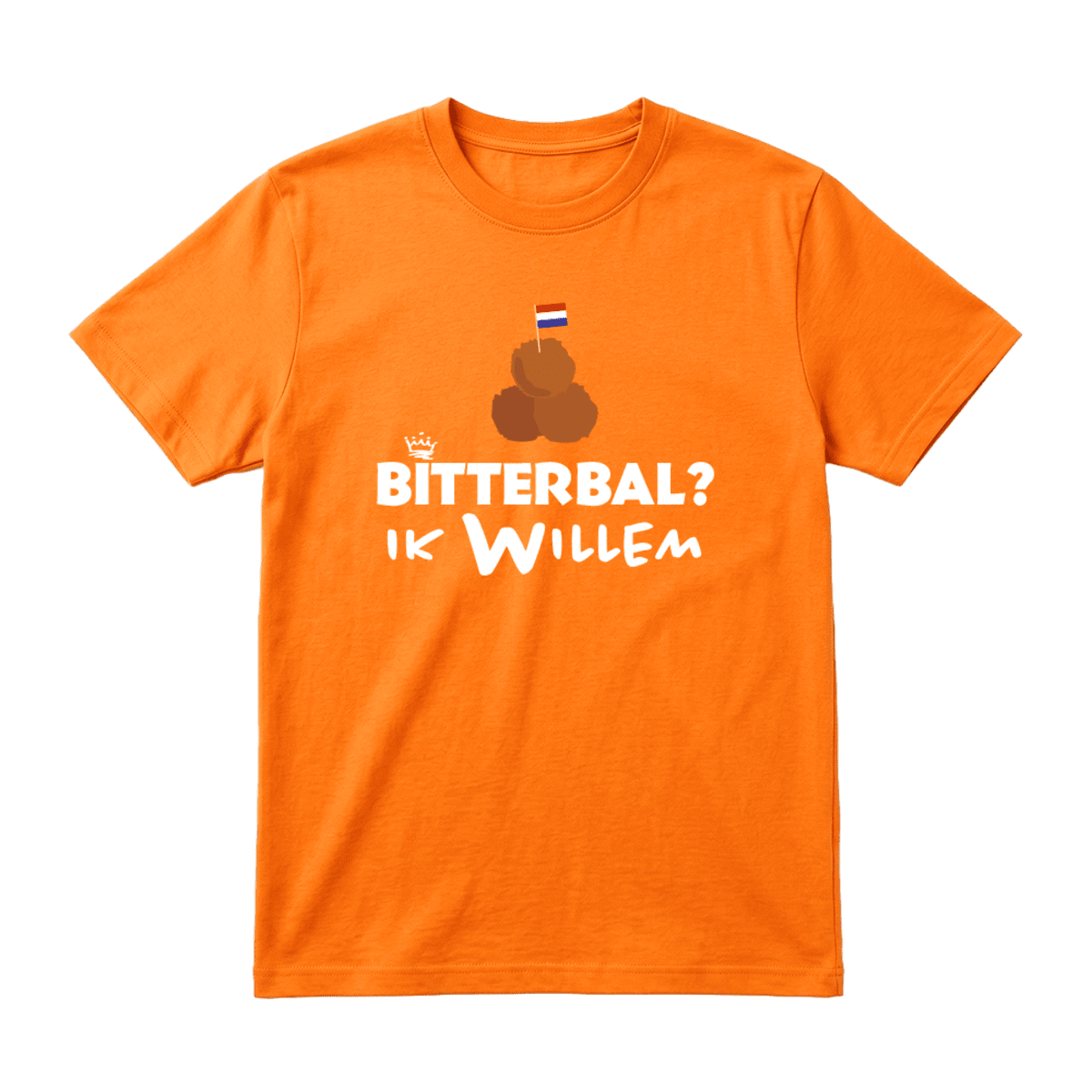 Oranje T shirt bitterbal ik willem Oranje T shirt bitterbal ik willem