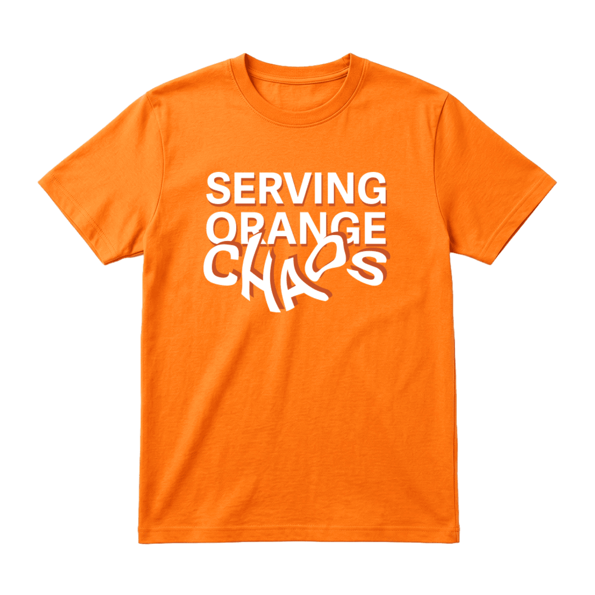 Oranje T shirt serving orange chaos Oranje T shirt serving orange chaos